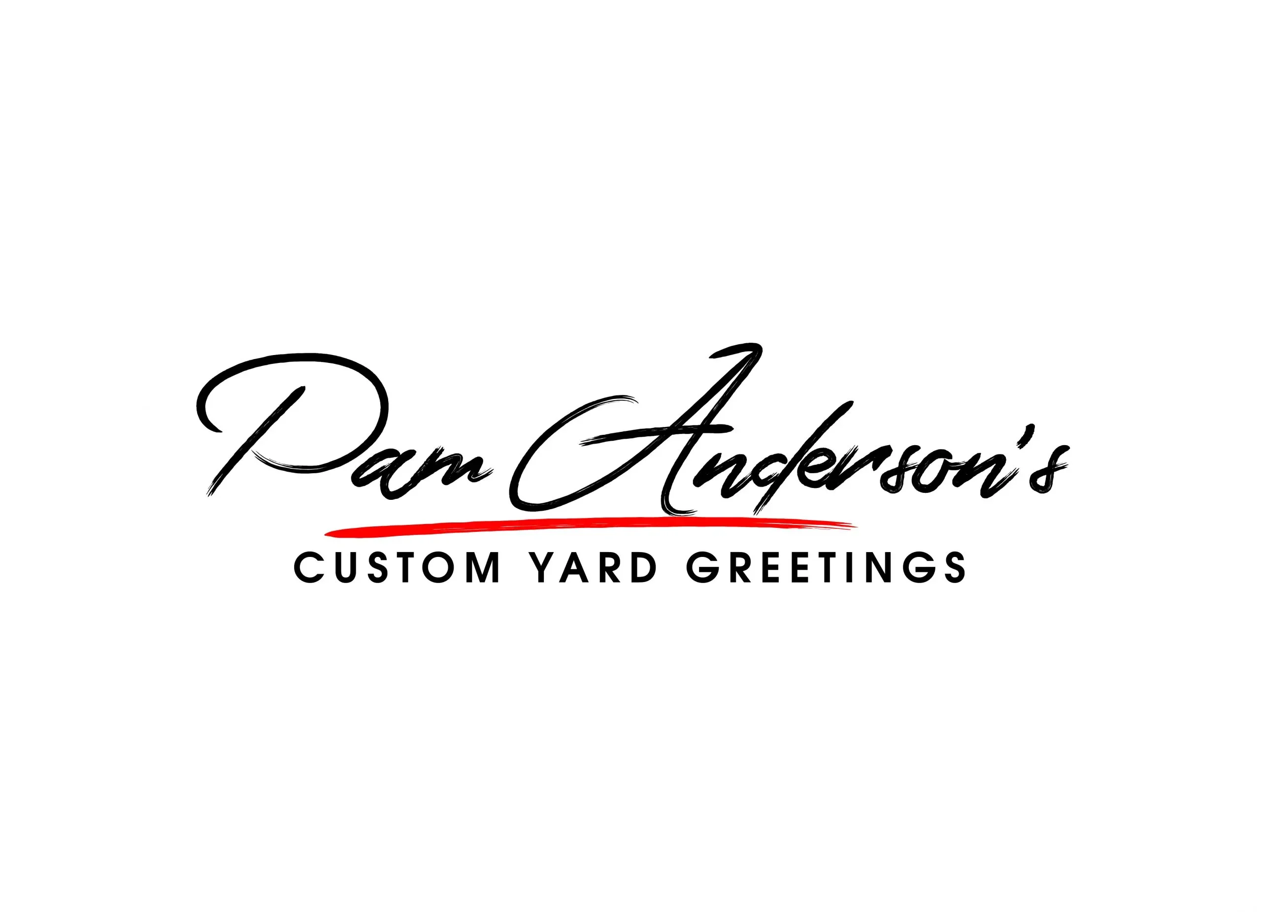 Pam Anderson’s Yard Signs LLC