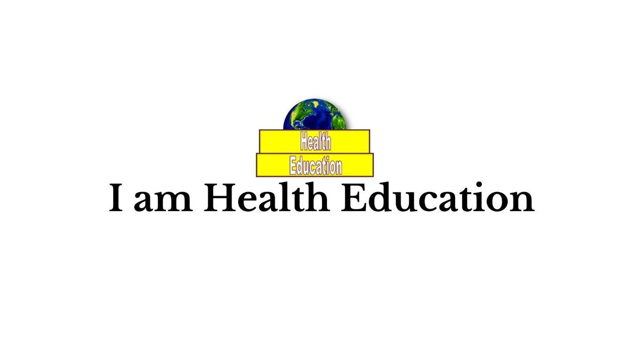 I am Health Education®